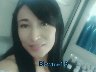 Blowme18