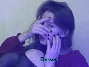 Dessert