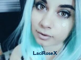 LaciRoseX