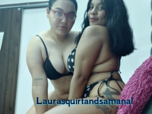 Laurasquirtandsamanal