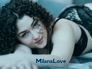 MilanaLove