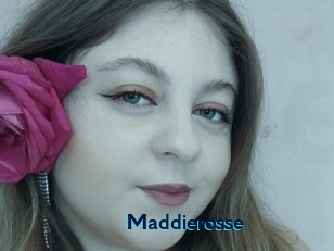 Maddierosse