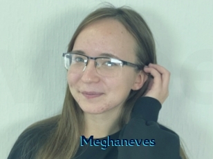 Meghaneves