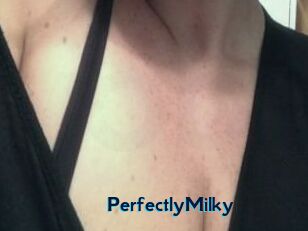 PerfectlyMilky