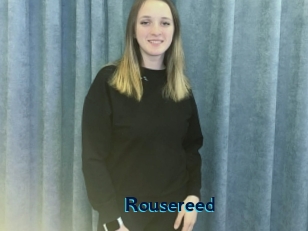 Rousereed