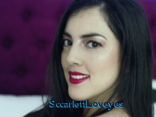 SccarlettLoveyes