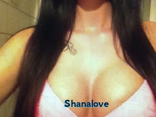 Shanalove