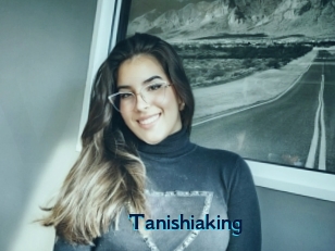 Tanishiaking