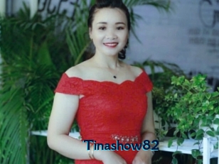 Tinashow82