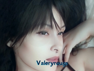 Valeryrougs