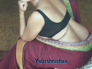 Yourshnishaa